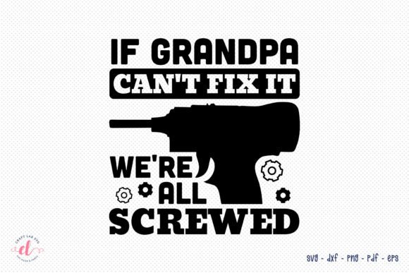 Father's Day SVG - Grandpa Quote Review