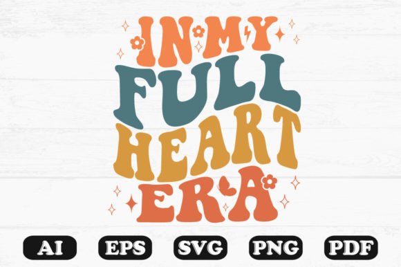 In My Full Heart Era Retro Wavy SVG T-shirt Design Review