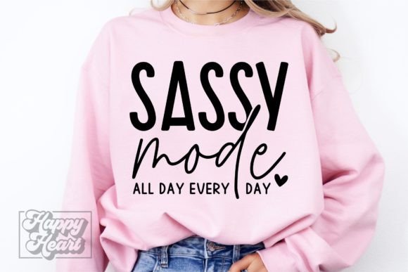 Sassy Mode SVG - Sarcastic Quote Mom Review for Real Projects