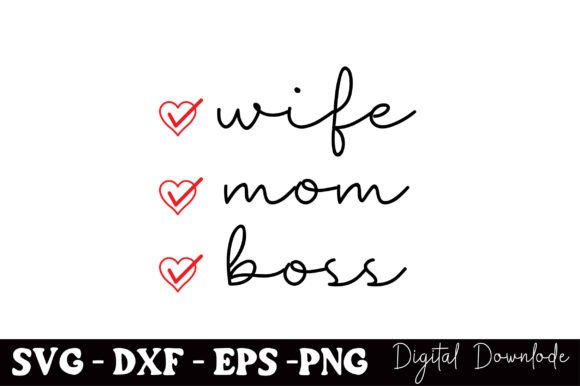 Wife Mom Boss Svg, Mothers Day Review: A Bold Typographic Statement